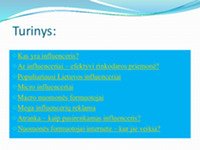 Influanceriai nuomonės formuotojai 2