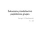 Šukuosenų modeliavimo papildomos grupės