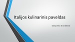 Italijos kulinarinis paveldas 1