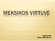 Meksikos virtuvė