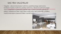 Skaidrės apie valgyklas ir virtuvės šefus 2
