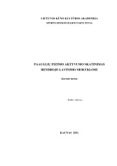 Paauglių fizinis aktyvumas skatinimas mokyklose 1