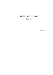 Fizinio aktyvumo svarba žmogaus organizmui 1
