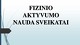 Fizinio aktyvumo nauda sveikatai skaidrės