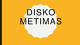 Disko metimas 