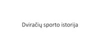 Dviračių sporto raida 1