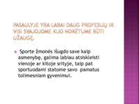 Mano svajonių profesija - krepšininkas 2