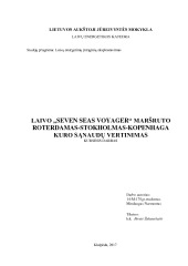 Laivo „Seven Seas Voyager“ maršruto Roterdamas - Stokholmas - Kopenhaga kuro sąnaudų vertinimas 1