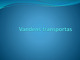 Vandens transportas: povandeniniai laivai