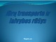 Jūrų transporto ir laivybos rūšys