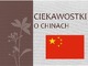 Ciekawostki o chinach
