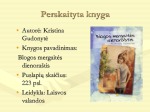 Perskaityta knyga Blogos mergaitės dienoraštis 1