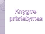 Knygos pristatymas Pažymėtoji 2