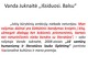 Vanda Juknaitė ,,Išsiduosi. Balsu“ esė