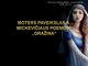 Moters paveikslas A Mickevičiaus poemoje "Gražina"