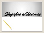Skyrybos aiškinimas 1