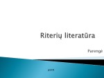 Riterių literatūra skaidrės 1