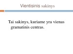 Vientisinio sakinio skyryba 2