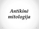 Antikinė mitologija projektas 