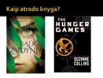 Suzanne Collins knygos „Bado žaidynės“ pristatymas 3