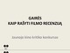 Gairės kaip rašyti filmo recenziją