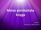 Ana Frank knygos „Dienoraštis“ pristatymas