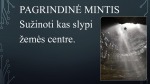 Žiulio Verno knygos „Kelionė į žemės Centrą“ pristatymas 3