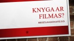 Dievų miškas: Knyga ar filmas? 1