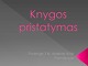 Knygos „Tarp pilkų debesų“ pristatymas: knygos siužetas