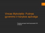 Vinco Mykolaičio - Putino gyvenimo ir kūrybos bruožai 1