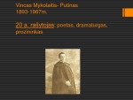 Vinco Mykolaičio - Putino gyvenimo ir kūrybos bruožai 2