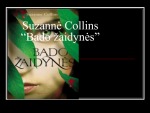 S. Collins knyga „Bado žaidynės“ pristatymas 1