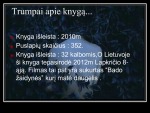 S. Collins knyga „Bado žaidynės“ pristatymas 2