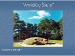 Anykščių šilelis skaidrės 1