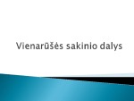 Vienarūšės sakinio dalys pristatymas 1