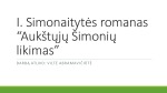 Simonaitytės romano „Aukštųjų Šimonių likimas“ pristatymas 1