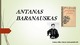 Antanas Baranauskas: biografija ir pagrindiniai kūriniai