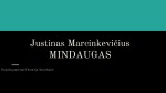 Justinas Marcinkevičius „Mindaugas“ 1