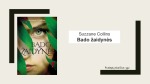 Suzzane Collins knygos „Bado Žaidynės“ pristatymas 1