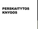 Perskaitytos knygos 9 kl. 