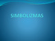 Simbolizmo pasaulėjauta