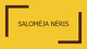Lyrikė Salomėja Nėris