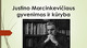 Justinas Marcinkevičius: gyvenimas, kūryba, atminimas