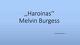 Melvinas Burgessas knygos „Heroinas“ pristatymas