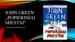 J. Green knygos „Popieriniai Miestai“ pristatymas 1