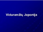 Viduramžių Japonija skaidrės 1