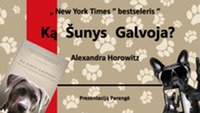 „Ką šunys galvoja?“ Bestseleris knygos pristatymas 1