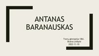 Poetas Antanas Baranauskas skaidrės 1