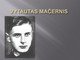 Vytautas Mačernis Biografija ir kūryba skaidrės