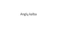 Skaidrės apie anglų kalbą 1
